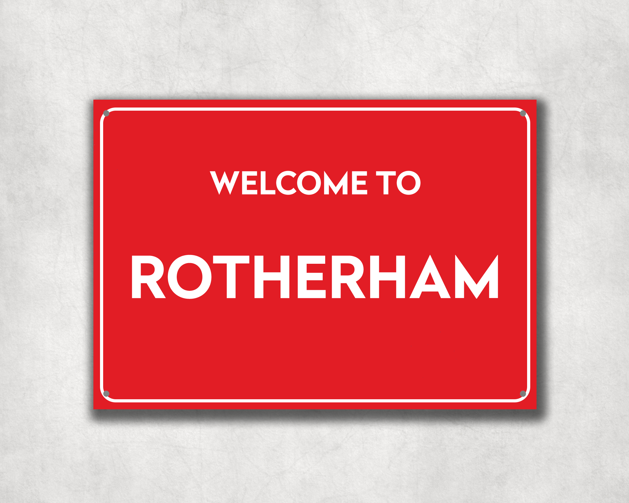 Welcome to Rotherham Metal Sign