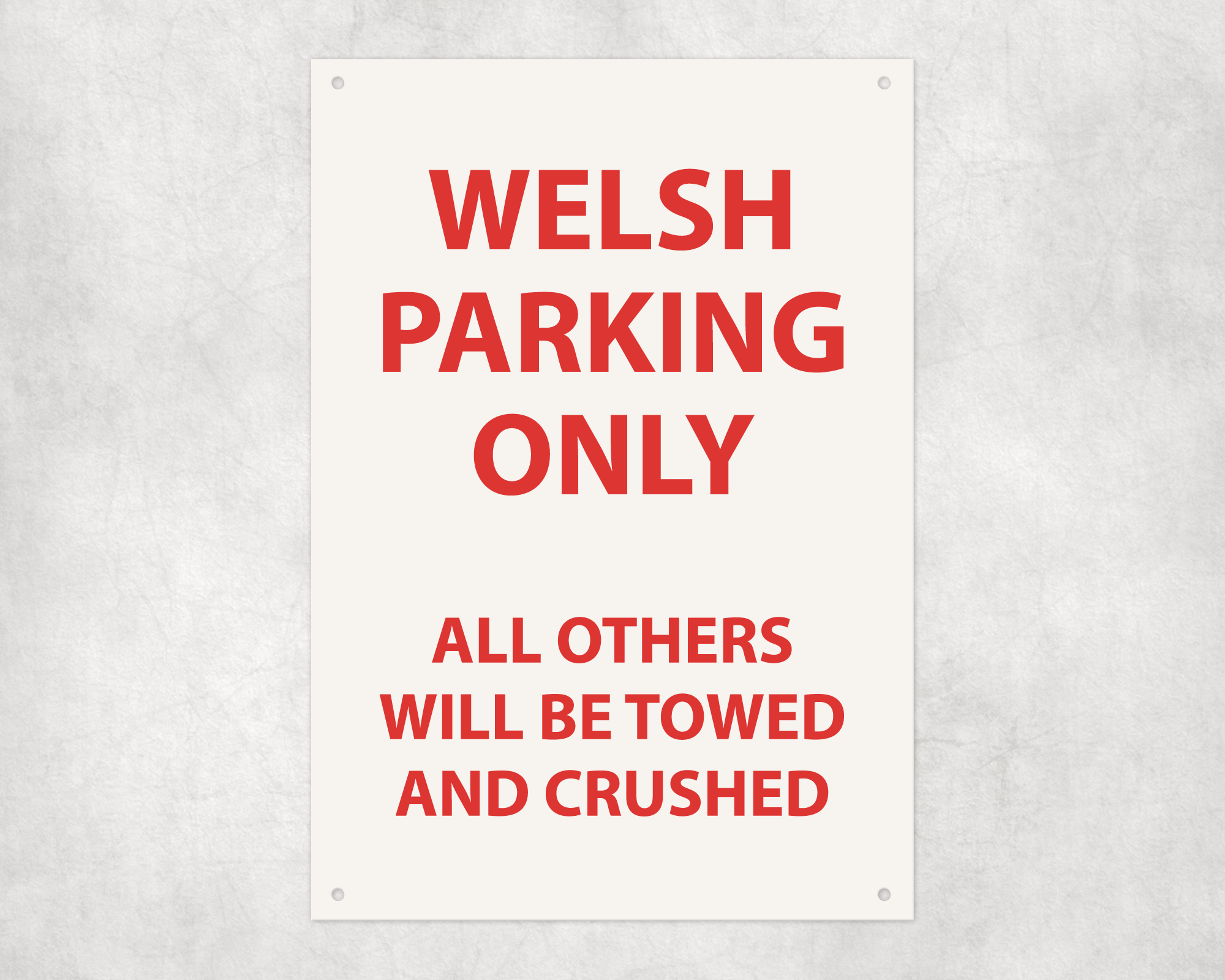 Welsh Parking Only Parking Metal Sign
