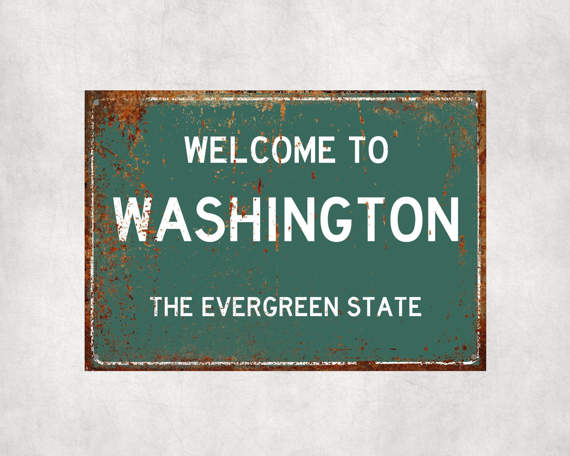 Welcome to Washington Sign, Washington Metal Sign, Washington Gift, Washington Gifts, Washington Souvenir, Washington Evergreen State