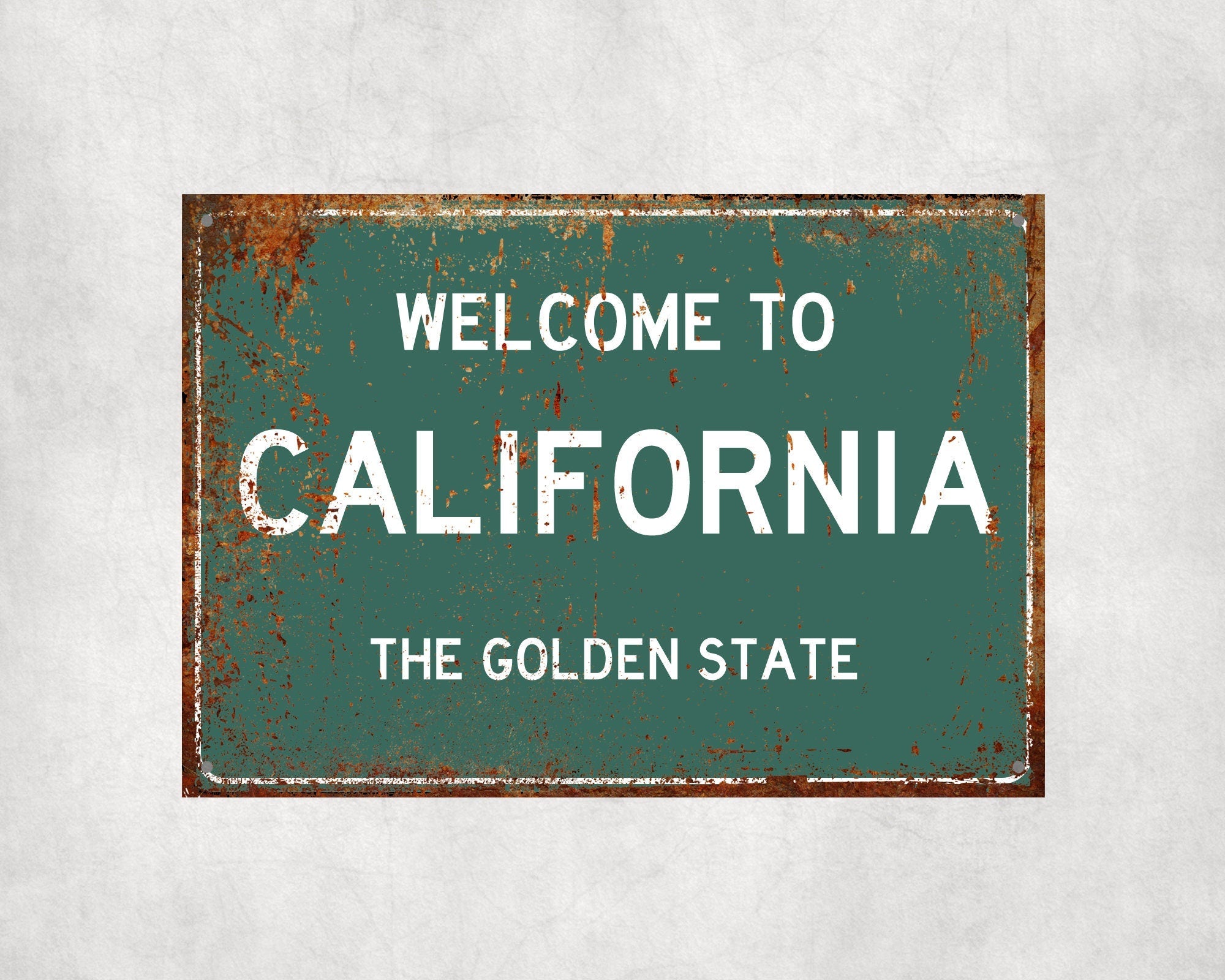 Welcome to California Sign, California Metal Sign, California Gift, California Gifts, California Souvenir, California Golden State