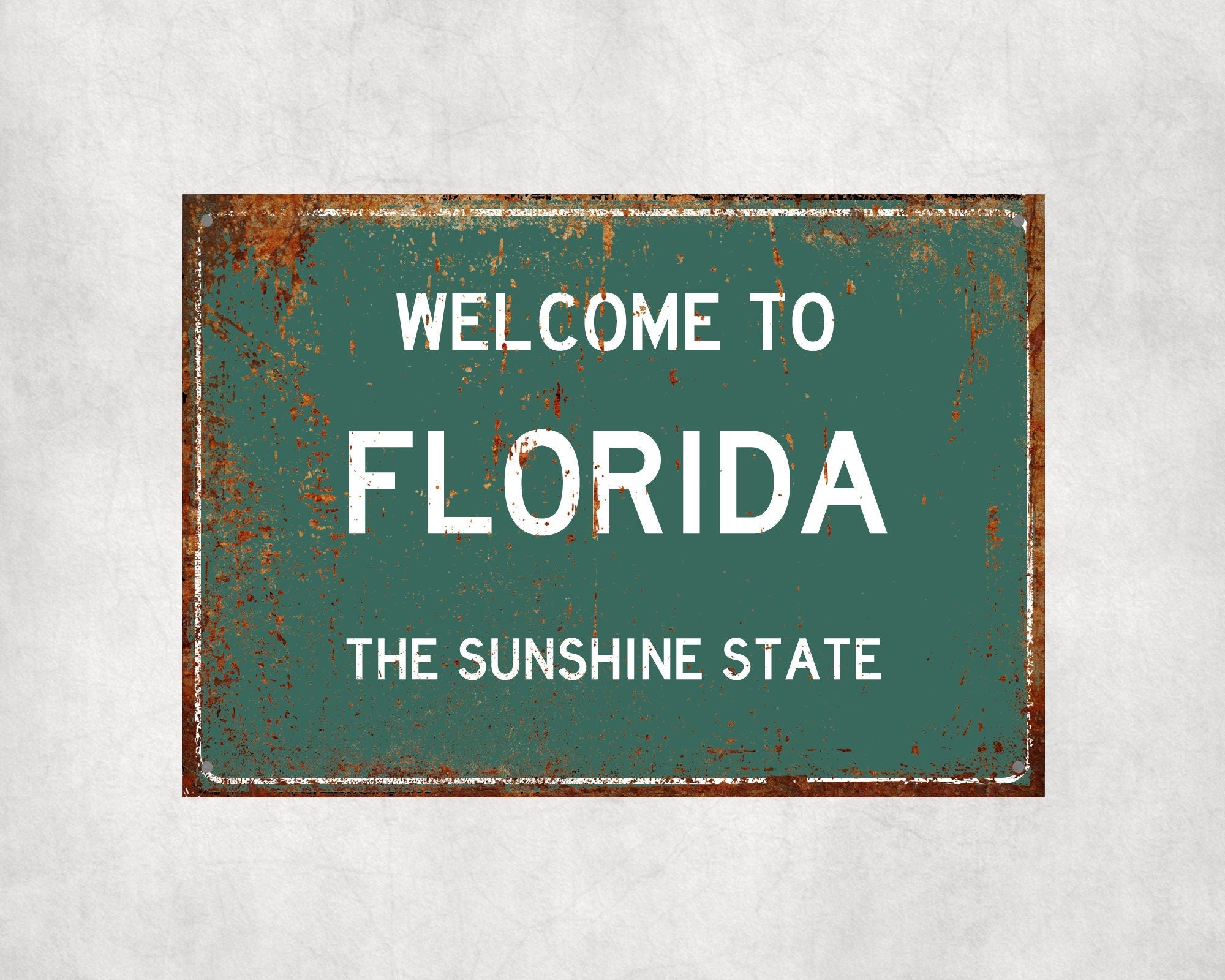 Welcome to Florida Sign, Florida Metal Sign, Florida Gift, Florida Gifts, Florida Souvenir, Florida Sunshine State