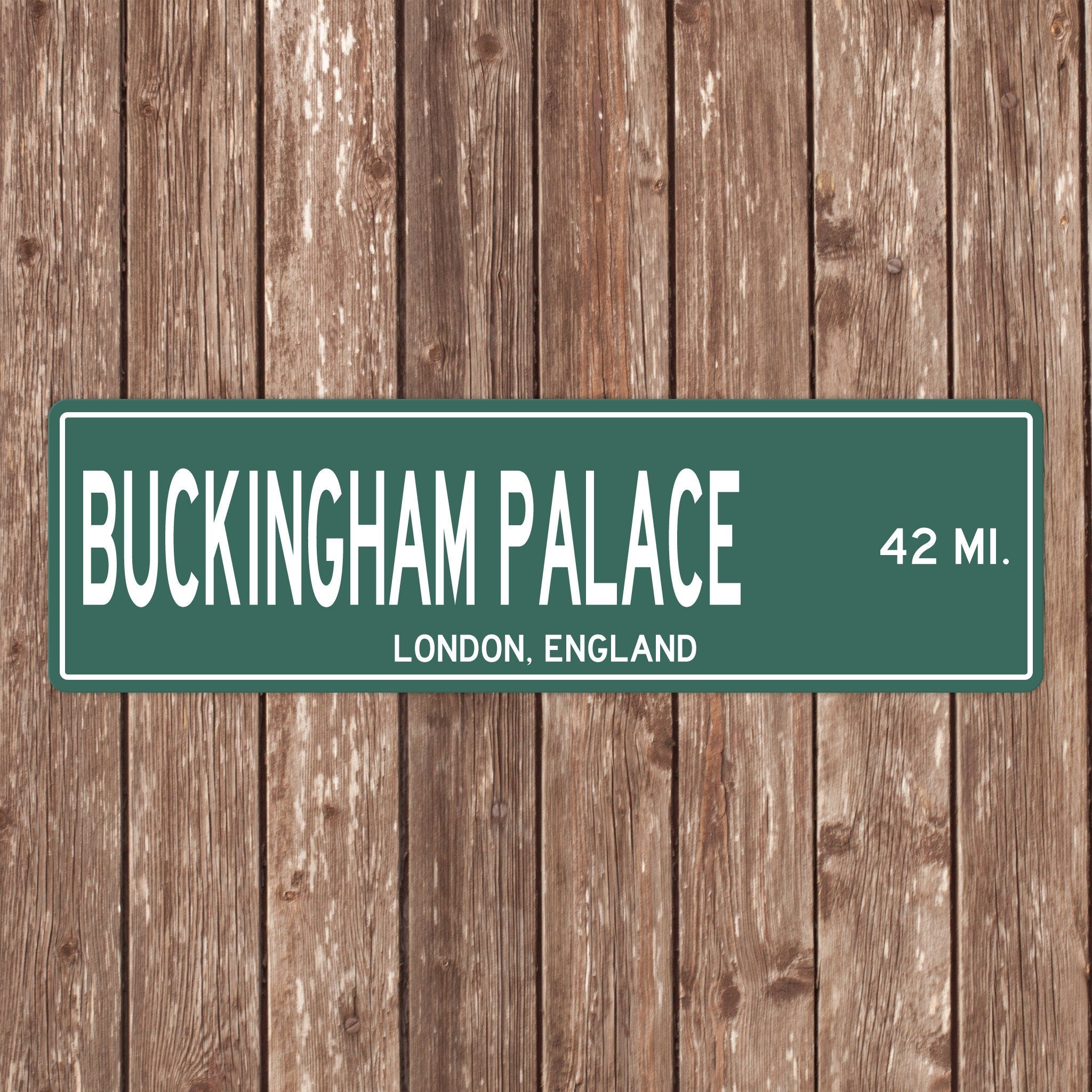 PERSONALIZED BUCKINGHAM PALACE Sign, Buckingham Palace Distance Sign, England Gift, Londons Gifts, Buckingham Palace Souvenir