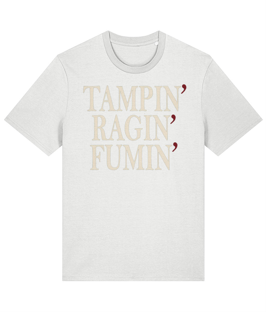 The Tampin' Ragin' Fumin' Welsh t-shirt in white, bold Welsh expression design, Made in Cymru