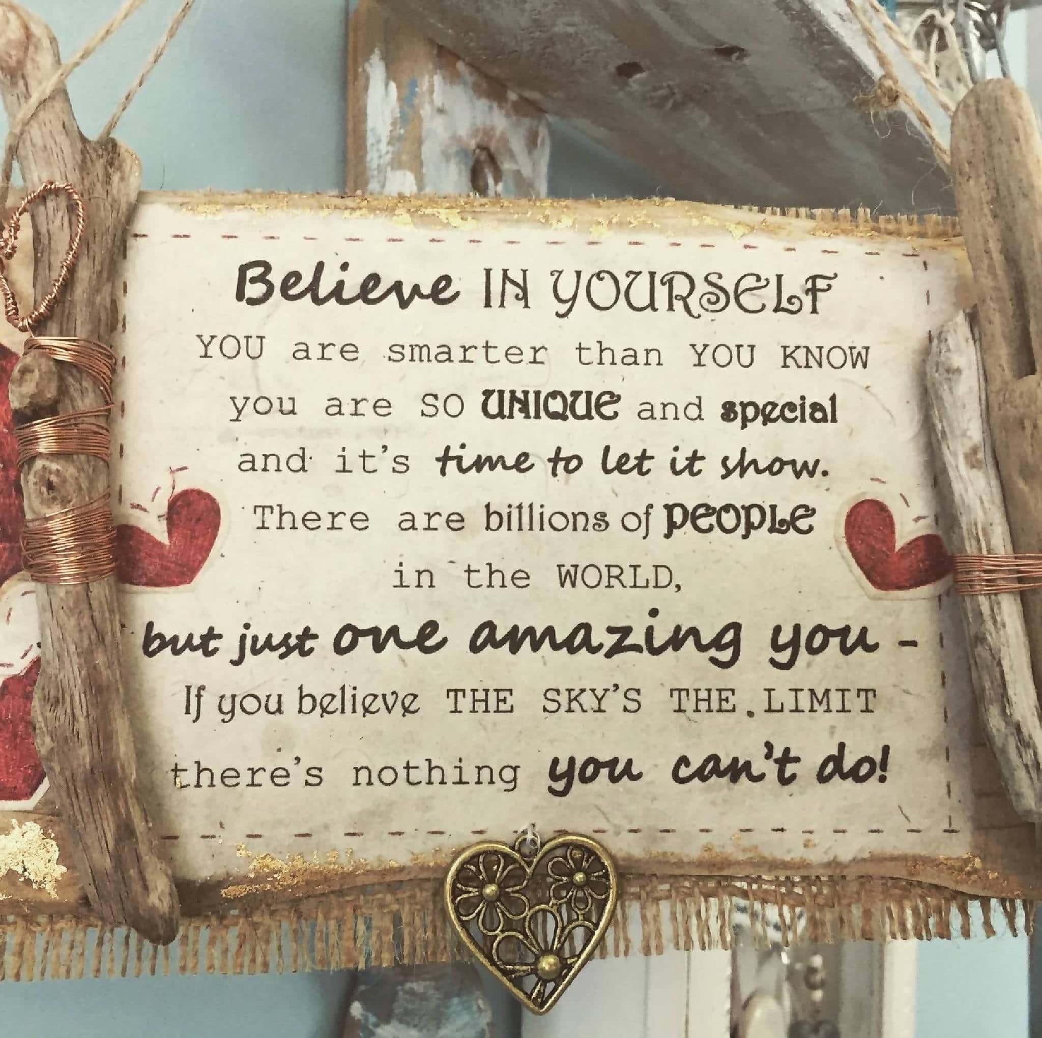 Handmade 'Believe in yourself' Wall Plaque