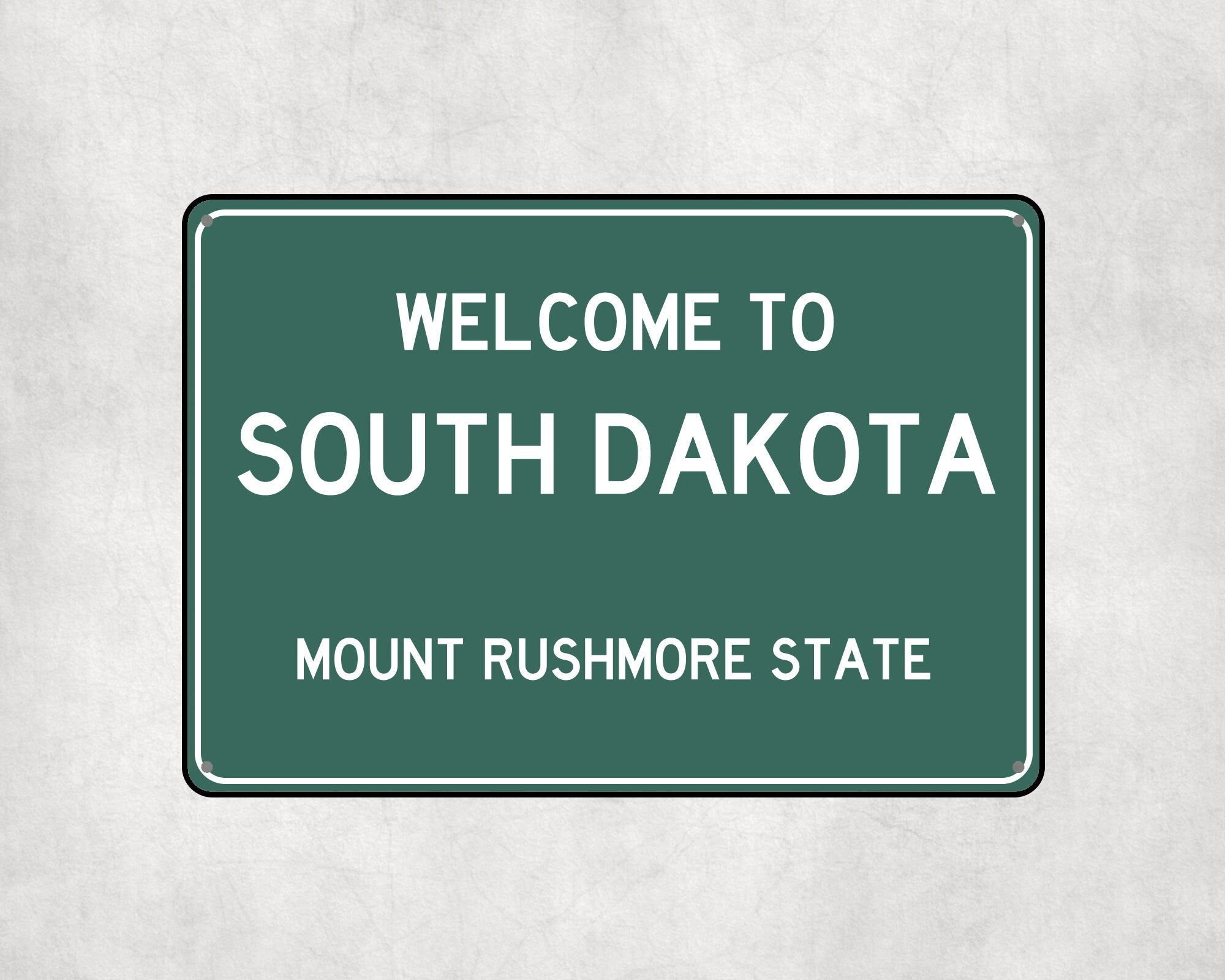 Welcome to South Dakota Metal Sign