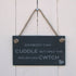Hanging Sign 'Anybody Can Cuddle but Only the Welsh Can Cwtch'