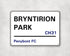 Bryntirion Park - Penybont FC aluminium printed metal street sign - gift, keepsake, football gift