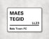 Maes Tegid - Bala FC aluminium printed metal street sign - gift, keepsake, football gift
