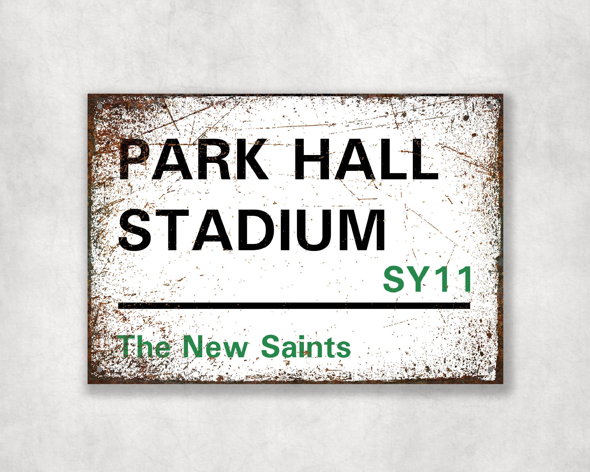 Park Hall Stadium - The New Saints FC aluminium printed metal street sign - gift, keepsake, football gift