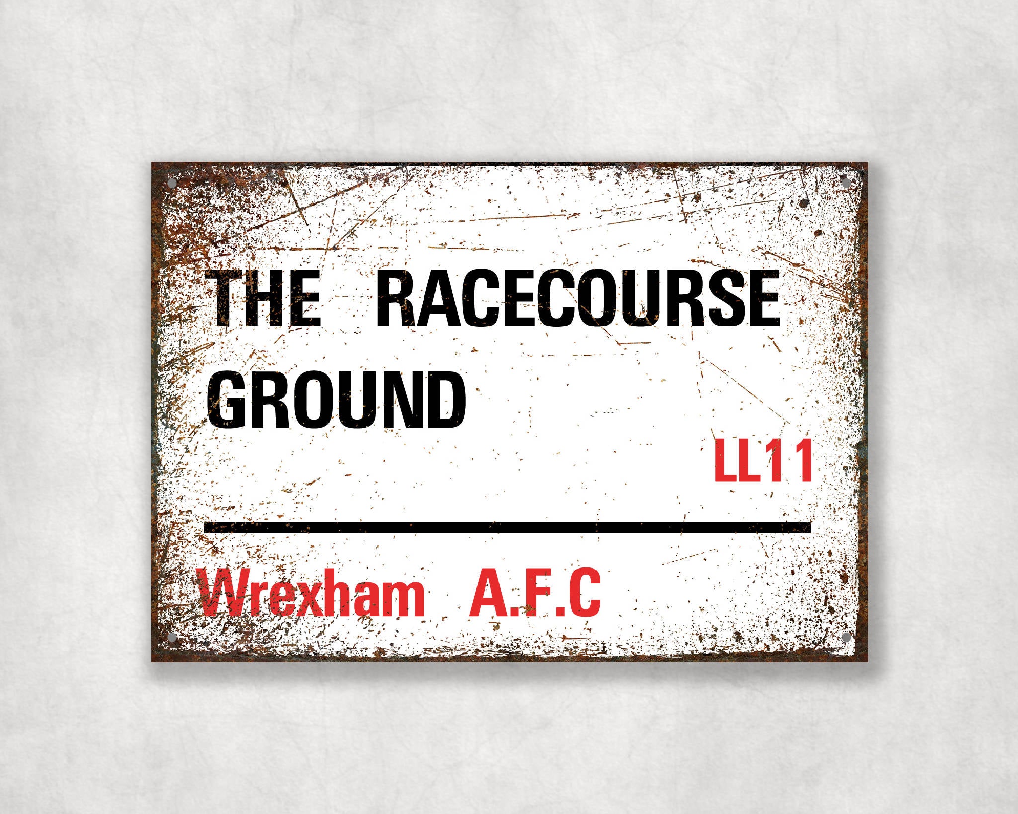 The Racecourse Stadium - Wrexham aluminium printed metal street sign - gift, keepsake, football gift