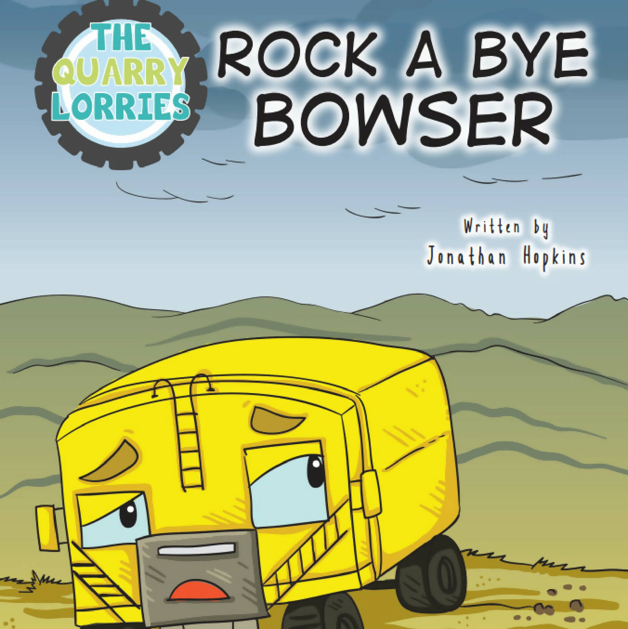 The Quarry Lorries: Rock a Bye Bowser