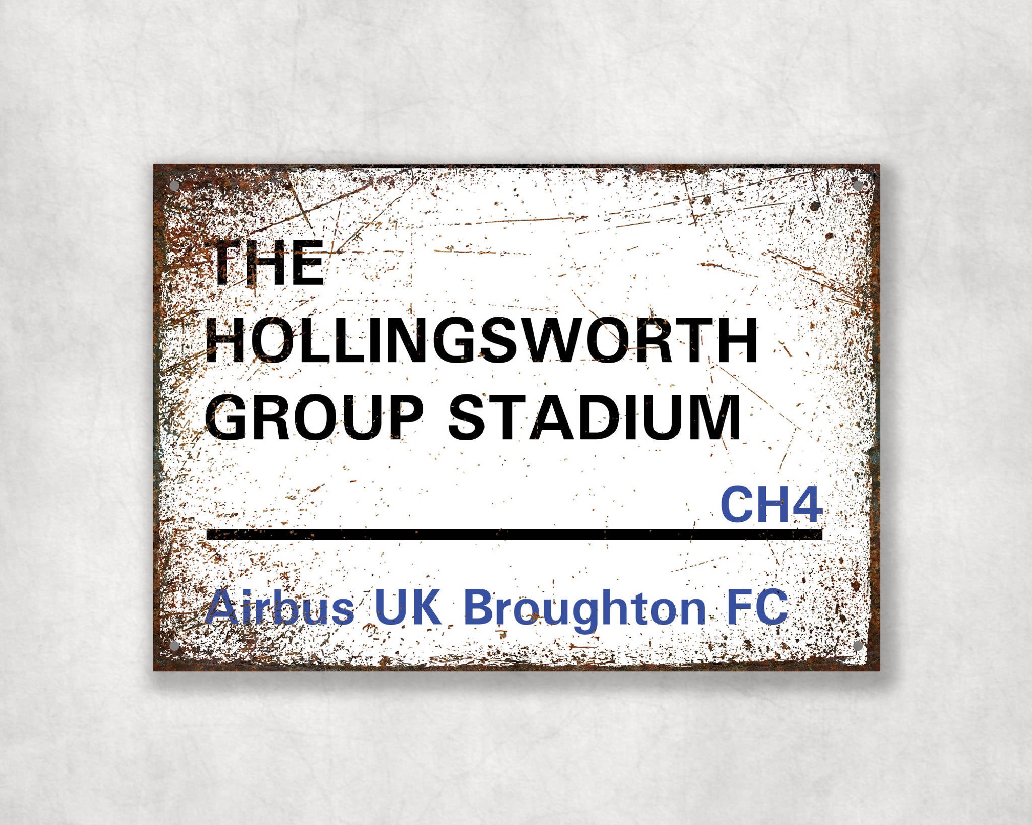 The Hollingsworth Group Stadium - Airbus UK Broughton FC aluminium printed metal street sign - gift, keepsake, football gift