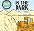 The Quarry Lorries: In The Dark