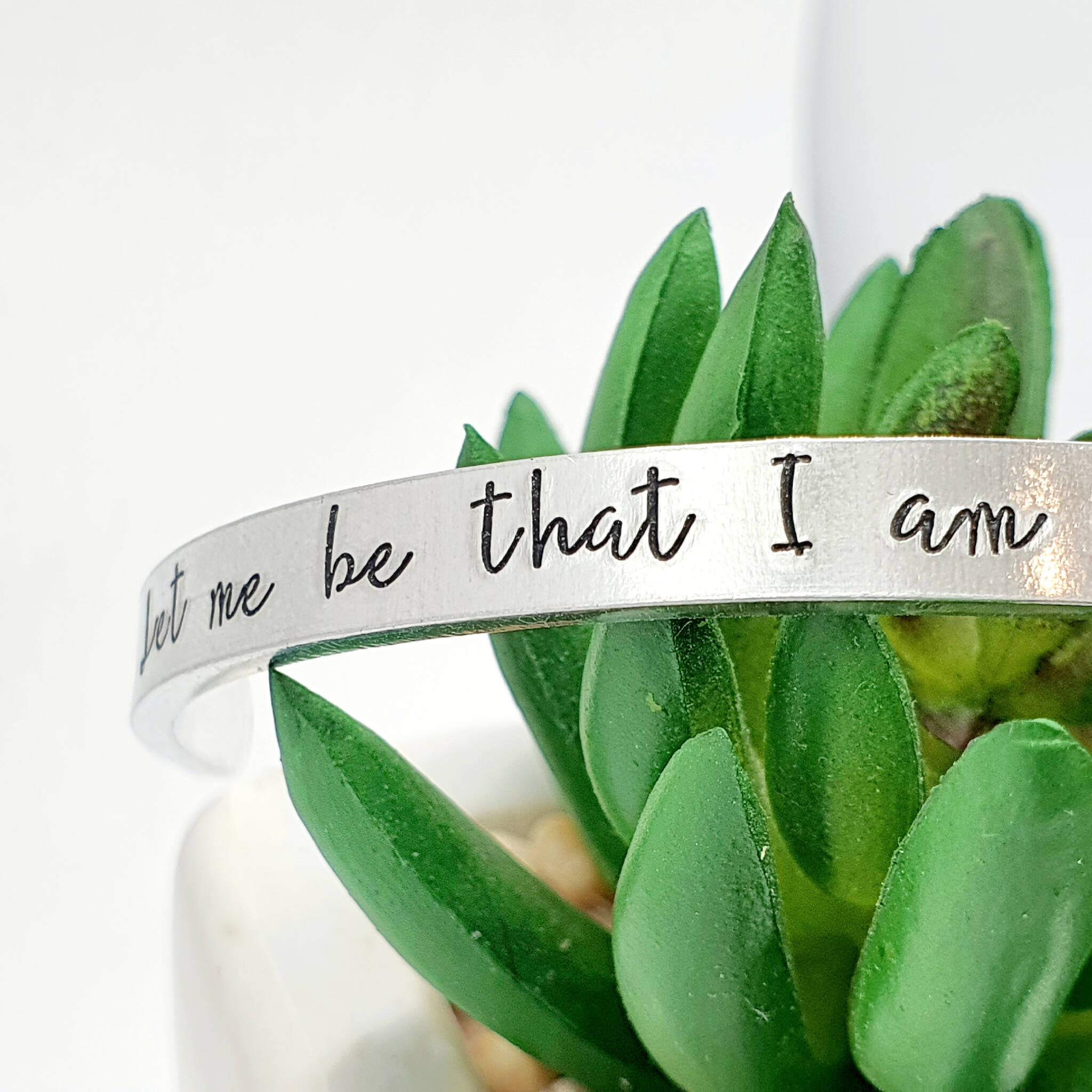 Much Ado About Nothing 'Let me be that I am and seek not to alter me' Aluminium William Shakespeare Quote Cuff